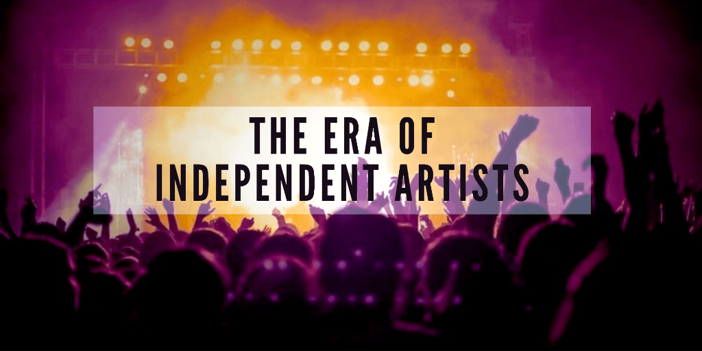 The era of independent artists